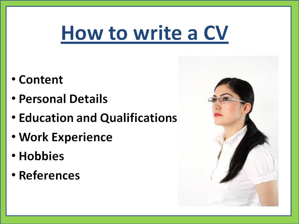 معلومات خاصة بالانجليزية - السيرة الذاتية بالانجليزي How To Write A Cv